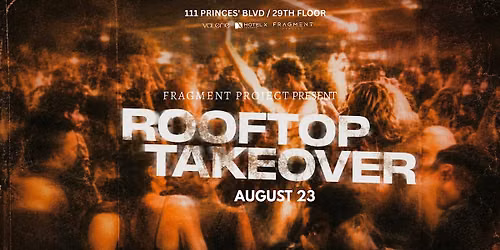 FRAGMENT ROOFTOP PARTY
