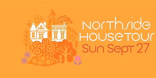 Northside House Tour 2026