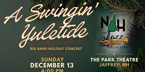 NH Jazz Orchestra - A Swingin' Yuletide!