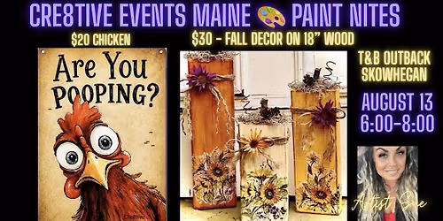 Paint Night @ T&B Outback SKOWHEGAN