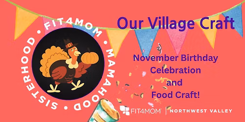 Norterra Craft- November birthdays and Pumpkin Pie Treats!