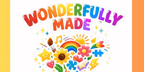 Wonderfully Made! Children's Mental Health & IDD Awareness Event