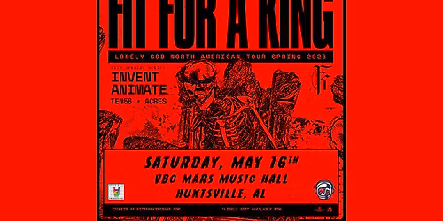 Fit For A King Invent Animate Ten56 & Acres