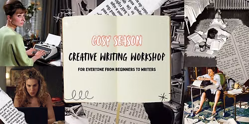 Cosy Season Creative Writing Workshop