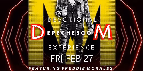 Devotional Depeche Mode Experience with Cheers For Fears (Tears for Fears Tribute)