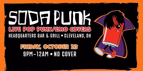 SODA PUNK! Live Pop Punk\/Emo Covers at Headquarters Bar & Grill