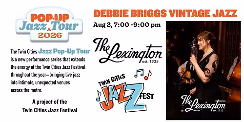 TCJF Jazz Pop-Up Tour: Debbie Briggs at The Lexington