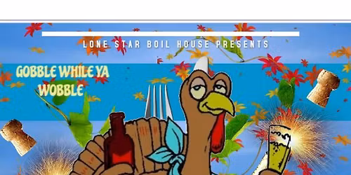 Thanksgiving Eve Gobble Til Ya Wobble Party