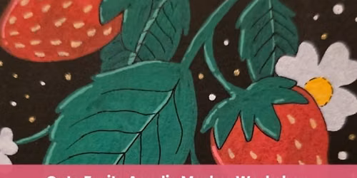 Cute Fruits Acrylic Marker Workshop