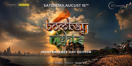 BOMBAY NIGHTS | INDEPENDENCE DAY EDITION