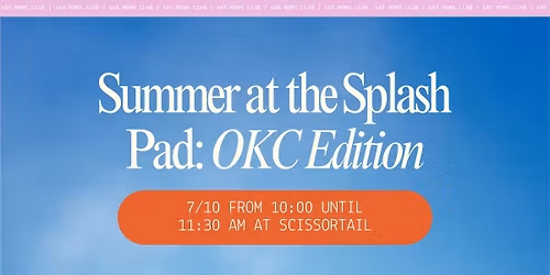 Summer at the Splash Pad: OKC Edition