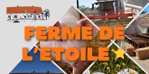 Portes ouvertes \u00e0 la Ferme de l'Etoile 