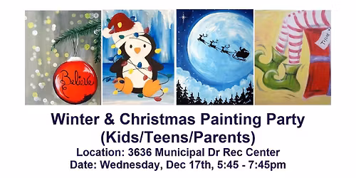 Winter & Christmas Painting Party for Kids \/Teens \/ Parents (McHenry Parks & Rec)