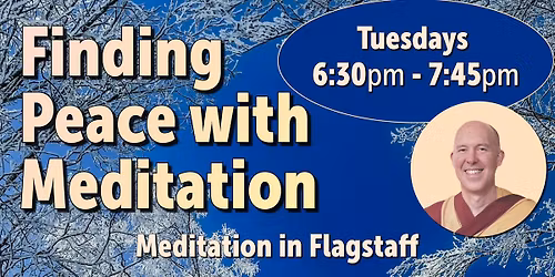 Finding Peace with Meditation in Flagstaff