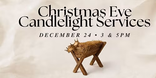 Christmas Eve Candlelight Services