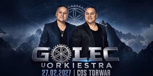 Golec uOrkiestra \u2794 COS Torwar Warszawa