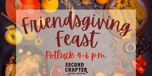 Friendsgiving Feast