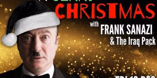 A Jerry Christmas with Frank Sanazi & The Iraq Pack