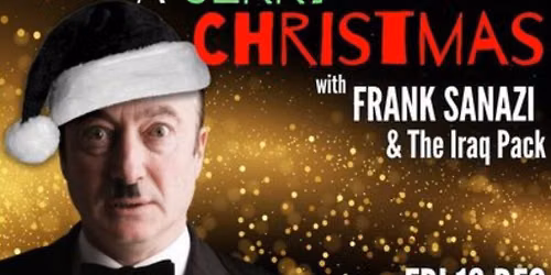 A Jerry Christmas with Frank Sanazi & The Iraq Pack