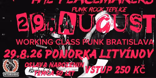 Tem\u010da slav\u00ed 50! TOM77,29 AUGUST\/SK\/ ANGRY BRIGADE,THE PEACEMAKERS