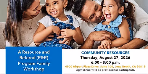 Community Resources - Family Workshop (In-person Long Beach)