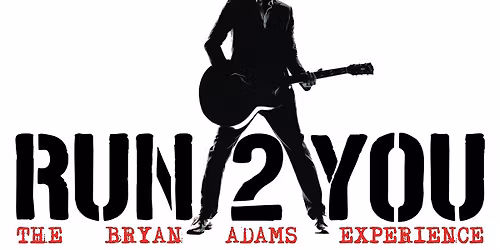 Run 2 You: The Bryan Adams Experience at Knights Arms in Newmarket