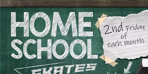 Home School Skate at The All New Hot Wheels Skate & Event Center