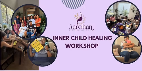 Inner Child Healing 3 Day Workshop