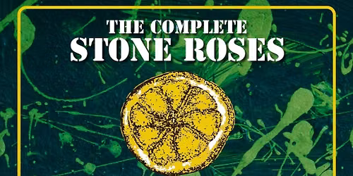 The Complete Stones Roses - Stirling
