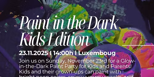 Paint in the Dark: Kids Edition