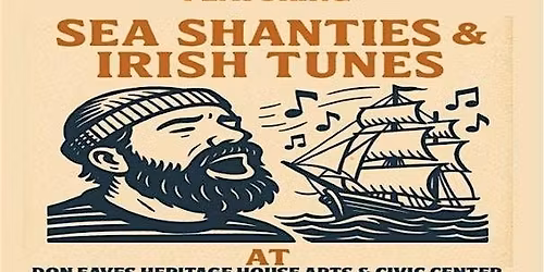 An evening singing songs of the sea...SEA SHANTIES and SONGS OF THE RIVER