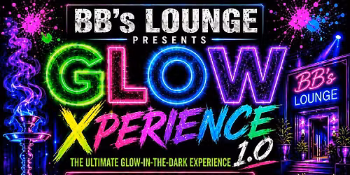 GLOW IN THE DARK XPERIENCE