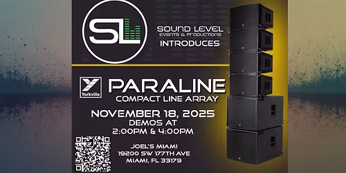 Sound Level Events & Yorkville Present Paraline Compact Line Array - DEMO