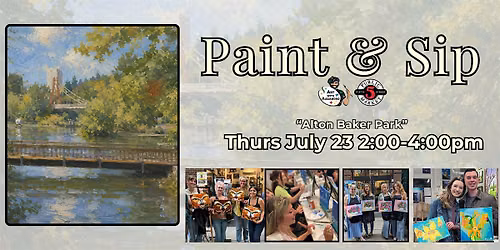 Paint & Sip at 5th St Alley \u201cAlton Baker Park\u201d T