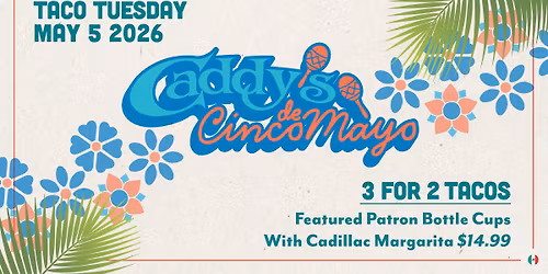 Cinco De Mayo At Caddys Madeira Beach! 