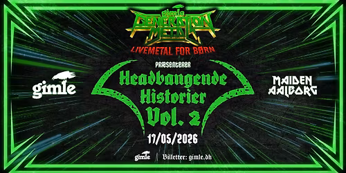 Generation Metal: Headbangende Historier Vol. 2 p\u00e5 Gimle