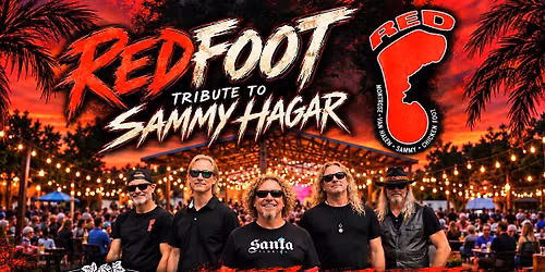 Redfoot - Sammy Hagar Experience @ Sparacia Witherell Family Winery