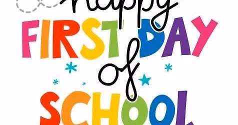 First Day of 26-27 School Year