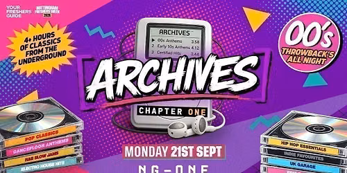ARCHIVES - The UK's Newest Throwback Party | Nottingham Freshers 2026