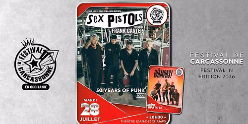 Sex Pistols (1\u00e8re partie : Les Wampas) - Festival de Carcassonne 2026