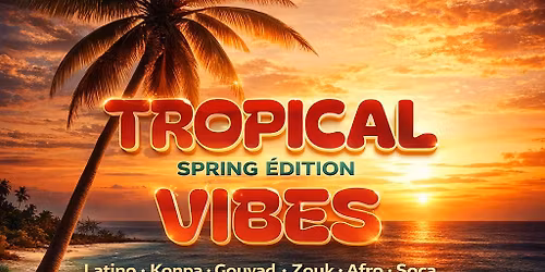 \ud83c\udf34\ud83d\udd25 TROPICAL VIBES \ud83d\udd25\ud83c\udf34 L'Accord & Calypso