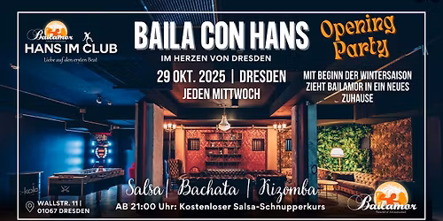 BAILA CON HANS & SALSA SOCIAL OPENING PARTY