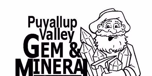 Puyallup Valley Gem and Mineral Club Biannual Auction 