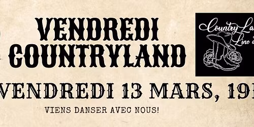 Vendredi CountryLand - 13 mars