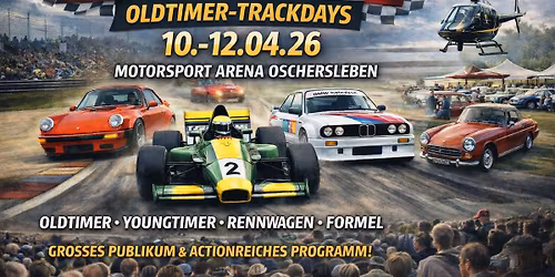 10.-12.04.26 - Fr\u00fchz\u00fcndung 2026 - Motorsport Arena Oschersleben