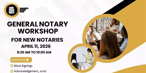 General Notary Workshop for New Notaries
