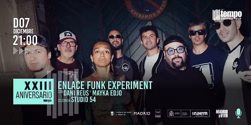 ENLACE FUNK EXPERIMENT con DANI REUS y MAYKA EDJO  celebran STUDIO 54 