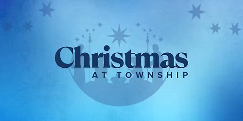 Christmas at Township