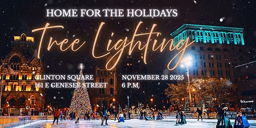 "Home for the Holidays" Tree Lighting in Clinton Square