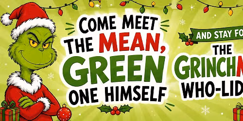 The Grinchmas Who-Liday Vendor Event